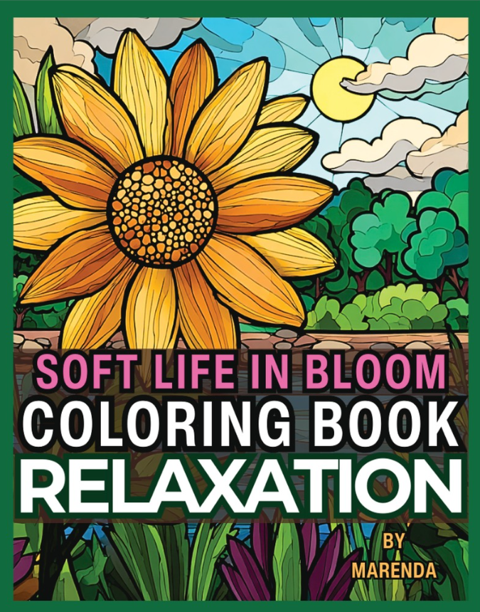 Soft Life in Bloom Coloring Book by Marenda